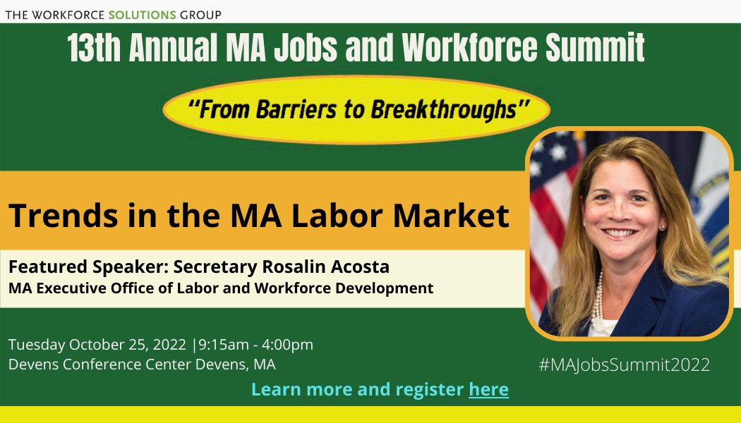Join Secretary Acosta in a fireside chat on #Massachusetts labor market trends and the impact on #jobs, #equity, and work supports. Save your seat here: workforcesolutionsgrp.org/summit22/

Read more: conta.cc/3BrSSEv

#wkdev #MAJobsSummit2022 <a href="/MASSLWD/">Massachusetts Labor & Workforce Development</a>