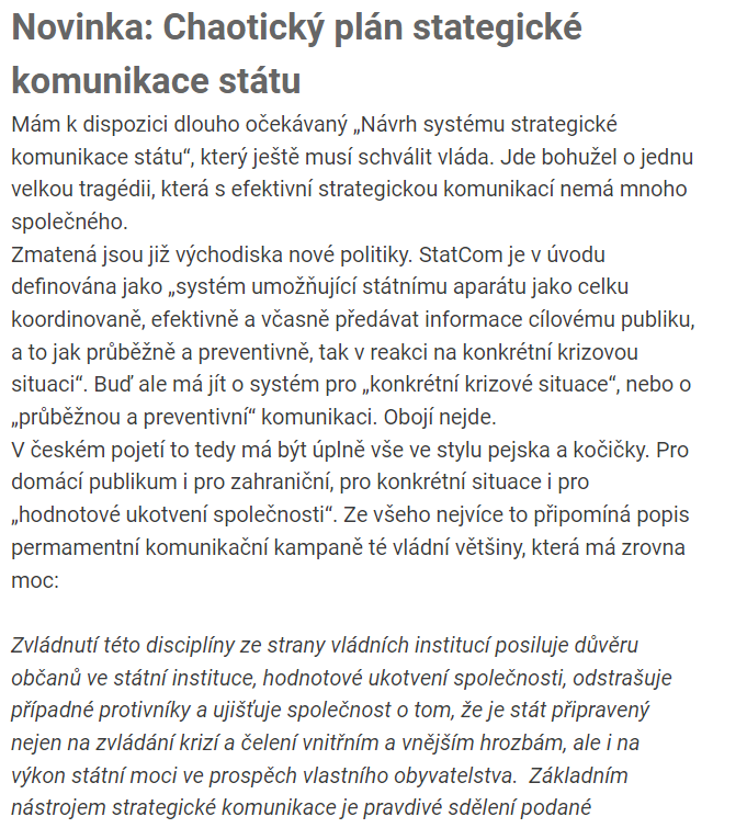 Marek_Baco's tweet photo. Od nynejsi vlady jsem si sliboval konecne opravdovou strategickou komunikaci (kterou imho ted dost potrebujeme). Zlepsi se to? Ackoli jsem ten ramcovej dokument nevidel, pak ty prvni vystupy a komentare z newsletteru #topodstatne (ktere pise @david_klimes) me fakt dost desi :( https://t.co/EsCFYU6A1x