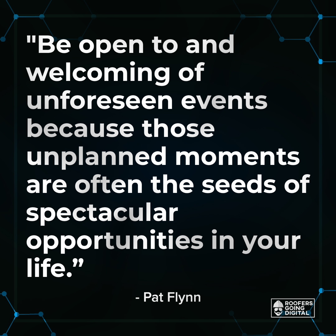 roofersgoingdig's tweet photo. “Be open to and welcoming of unforeseen events because those unplanned moments are often the seeds of spectacular opportunities in your life.”
- Pat Flynn
#roofersgoingdigital #inboundmarketing #marketingforroofers #commercialroofing #onlineleads #roofing #attractstage #cuote https://t.co/WmIN4QhfyE