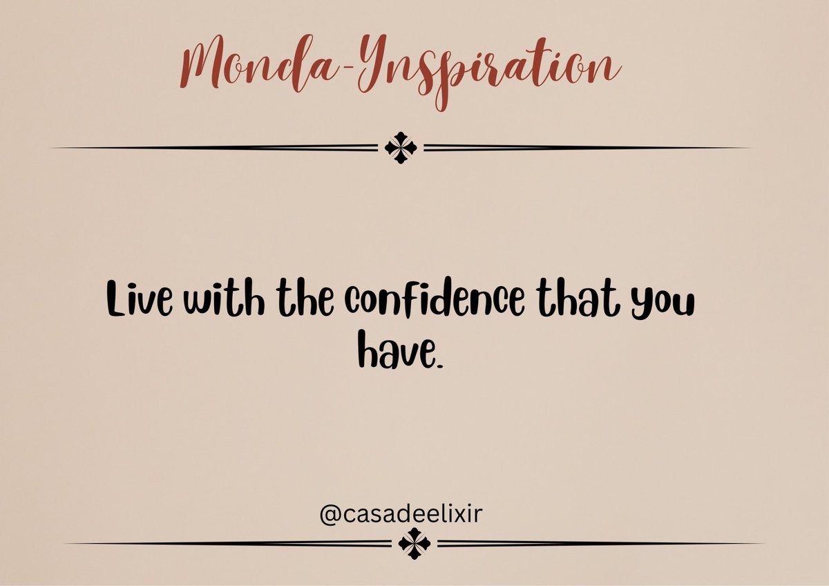 ItElxr's tweet photo. Monda-Ynspiration!

Always trust yourself. Don't be shy to the things that you really wanted to do. Explore and make a lot of moves. Express your truly self. Never put your self on the box. Get out and live the confidence that you have.

#Confidence
#TrustYourself
#CasaAsOne https://t.co/6m7yXmtHDu