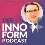 Image for the Tweet beginning: Neuer Podcast mit #Innoform und