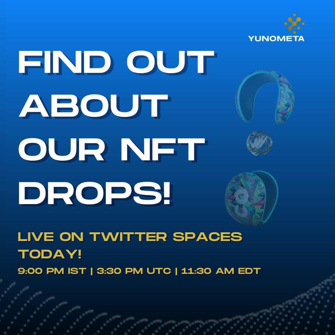YunometaHQ's tweet photo. BIG NEWS COMING SOON! Find out all you need to know about our epic collectible #NFTs that are dropping SUPER SOON! Join us on Twitter spaces today! For all those that haven't whitelisted yourself yet, do it now before it's too late https://t.co/vR1shGzoJh
#LootboxNFT #ChennaiOpen https://t.co/ixn7zXIUaA