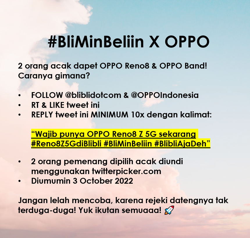 bliblidotcom's tweet photo. Mau #BliMinBeliin OPPO Reno8✨𝒈𝒓𝒂𝒕𝒊𝒔✨?

Cek gambar yaa untuk caranya!👇 

Wajib punya OPPO Reno8 Z 5G sekarang, klik: https://t.co/f6EqGAuaOl! #Reno8Z5GdiBlibli

#BlibliAjaDeh @OPPOIndonesia https://t.co/wls8aeqIxv