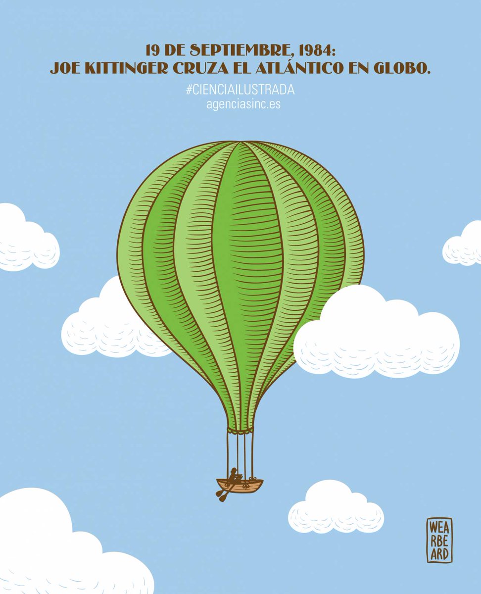 Tras recorrer en tres días casi 6.000 kilómetros, #TalDíaComoHoy de 1984 el aviador y oficial de la Fuerza Aérea de EE UU, Joe Kittinger, se convirtió en la primera persona en cruzar en solitario el océano Atlántico en un globo de gas #Efeméride

🎨 <a href="/wearbeardtweets/">WEARBEARD</a>