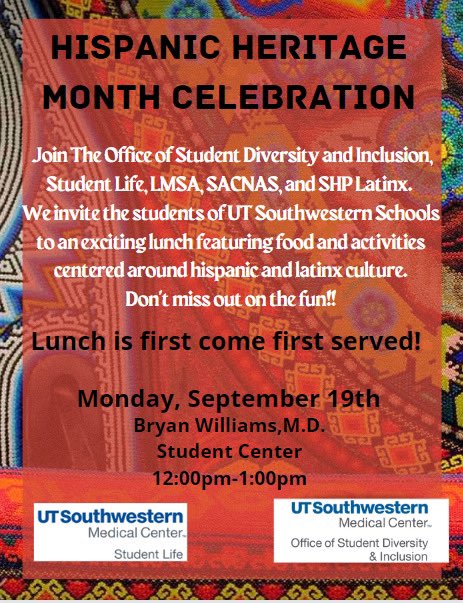 SACNASatUTSW's tweet photo. Happening today!!                     

The Office of Student Diversity and Inclusion, Student Life, and many diff student orgs across @UTSWedu are hosting a #HispanicHeritageMonth Celebration! Hope to see many of you there 🥳 #HHMisMe https://t.co/2US0kpaw6h