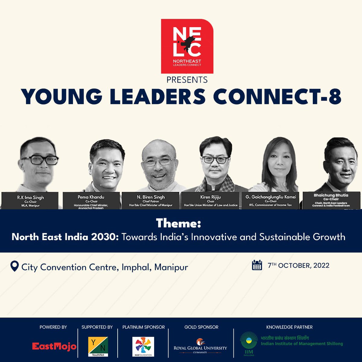 North East Leaders Connect (NELC) is thrilled to present the Chair, Co-Chairs and the Chief Patron for the 8th Edition of NELC’s Young Leaders Connect to be held at Imphal, Manipur. #NorthEastIndia #imphal #manipur #conclave2022 #YoungLeadersConnect #YLC8 #NELC