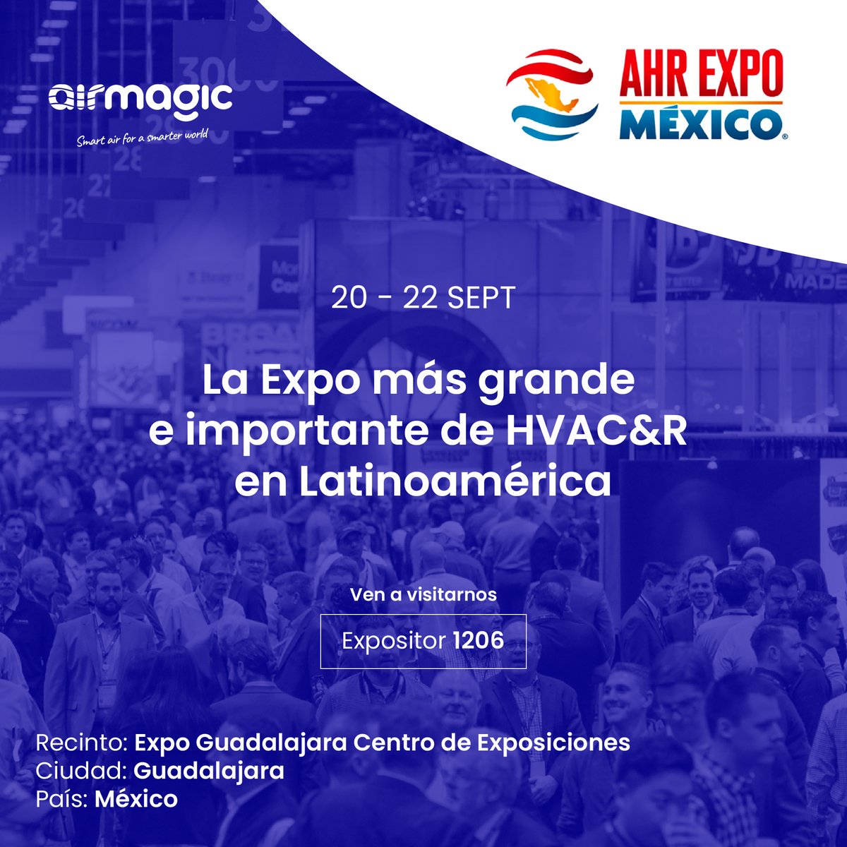 🔵 #Airmagic estará presente en el expositor 𝟭𝟮𝟬𝟲.

𝗥𝗲𝗰𝗶𝗻𝘁𝗼: Expo Guadalajara Centro de Exposiciones.
𝗖𝗶𝘂𝗱𝗮𝗱: Guadalajara
𝗣𝗮í𝘀: México
 
😄 ¿Nos vemos?

+ info en ahrexpomexico.com

¿Para conocernos más

🔗 airmagic.world

#México #AHRExpo