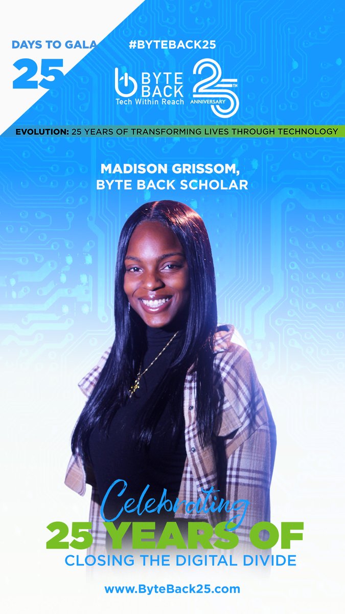 We_ByteBack's tweet photo. 25 Days to our 25th Anniversary Gala on October 14th. GET YOUR TICKET TODAY at https://t.co/kZkqQ0r0IA or make a donation to show your support and help us bridge the digital divide. Today we feature one of our gifted Byte Back #Schloars Madison Grissom
#byteback25 https://t.co/FHAugc6FV0