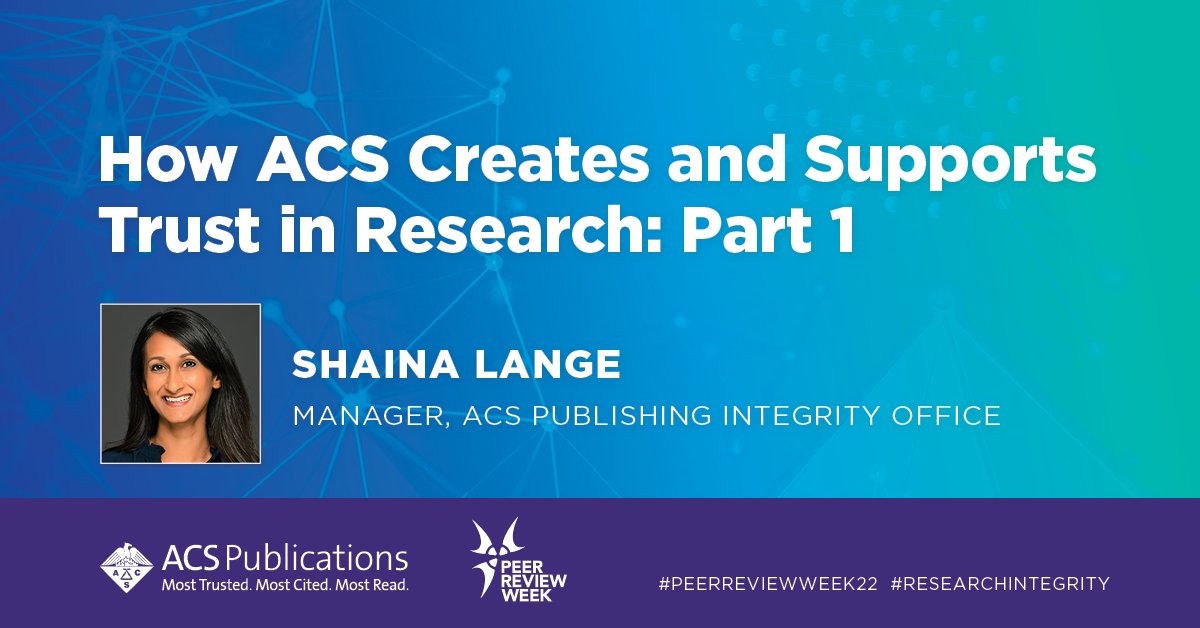 To kick off <a href="/PeerRevWeek/">PeerReviewWeek</a> read Post 1 of the 5-part series about "How <a href="/ACSPublications/">ACS Publications</a> Creates and Supports Trust in Research. Follow the series on ACS Axial #PeerReviewWeek22 to learn about #researchintegrity at <a href="/ACSPublications/">ACS Publications</a> #ethicalpublishing go.acs.org/2dS~~