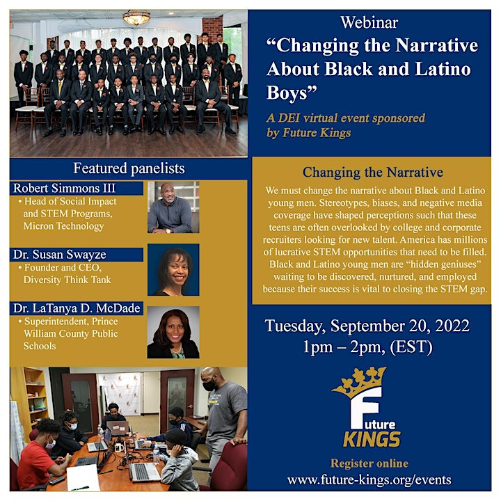 LIVE Webinar with <a href="/MicronGives/">MicronGives</a> Head Social Impact Robert Simmons III, EdD, Prince William County Public Schools LaTanya D. McDade, Ed.D. Dr. Susan Swayze UCLA PhD, Duke MBA on “Changing the Narrative about Black and Latino Boys with STEM “ Register here ed.gr/ead1s