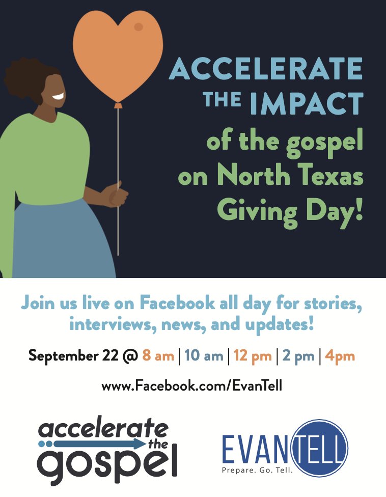 EvanTell's tweet photo. Be a part of what EvanTell is doing to accelerate the spread of the gospel across North Texas. Join us on FaceBook Live on Sept. 22, 2022 for stories, interviews, updates and more!

Support EvanTell during early giving and for North Texas Giving Day: https://t.co/M3m61XIuix https://t.co/HMyrxbKvCx