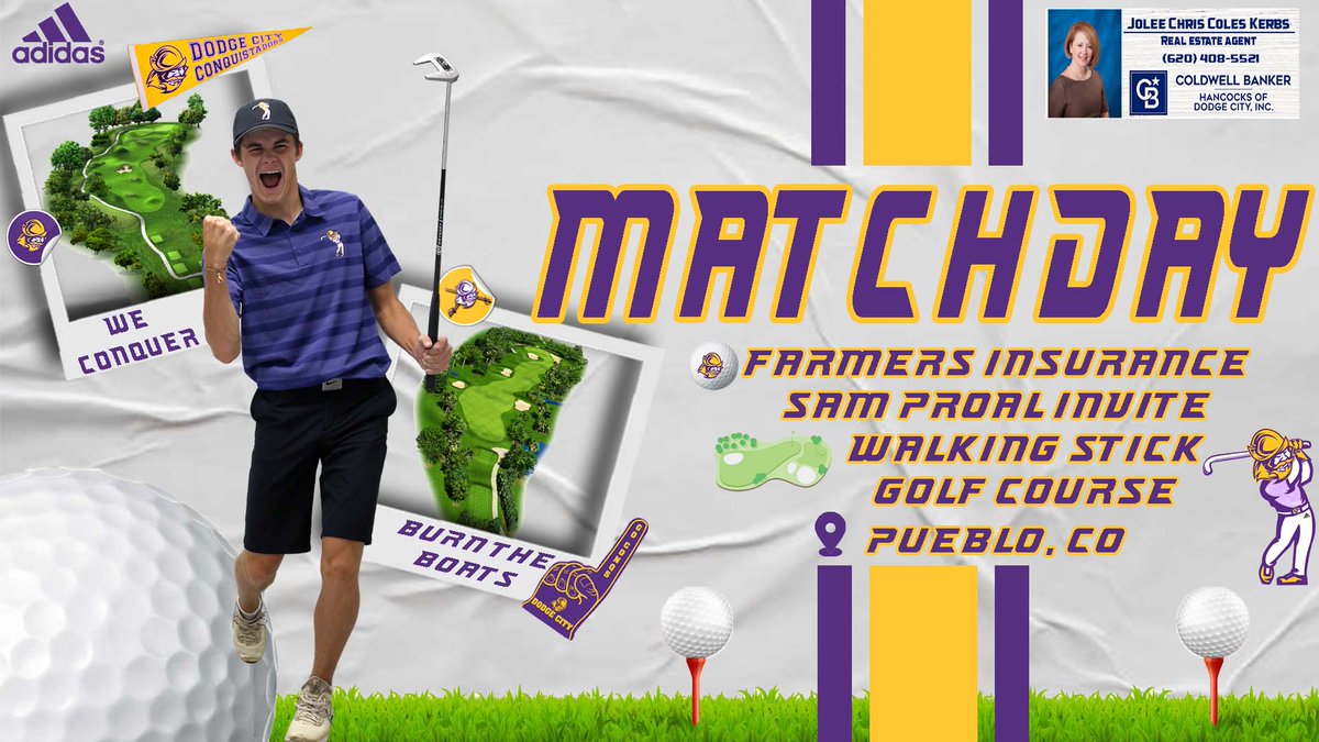 Dodge City CC Conquistadors (@goconqs) on Twitter photo ⛳️ Tee Time | #GoConqs
Men's Golf set for action
🆚Farmers Insurance Sam Proal Invite
📅Sept 19th-20th
📍Pueblo, CO
⛳️Walking Stick GC
📊Live Results: results.golfstat.com/public/leaderb…
Sponsored by: Jolee Chris Coles Kerbs | Real Estate Agent - Coldwell Banker
#WeConquer #BurnTheBoats ⛳️ Tee Time | #GoConqs
Men's Golf set for action
🆚Farmers Insurance Sam Proal Invite
📅Sept 19th-20th
📍Pueblo, CO
⛳️Walking Stick GC
📊Live Results: results.golfstat.com/public/leaderb…
Sponsored by: Jolee Chris Coles Kerbs | Real Estate Agent - Coldwell Banker
#WeConquer #BurnTheBoats