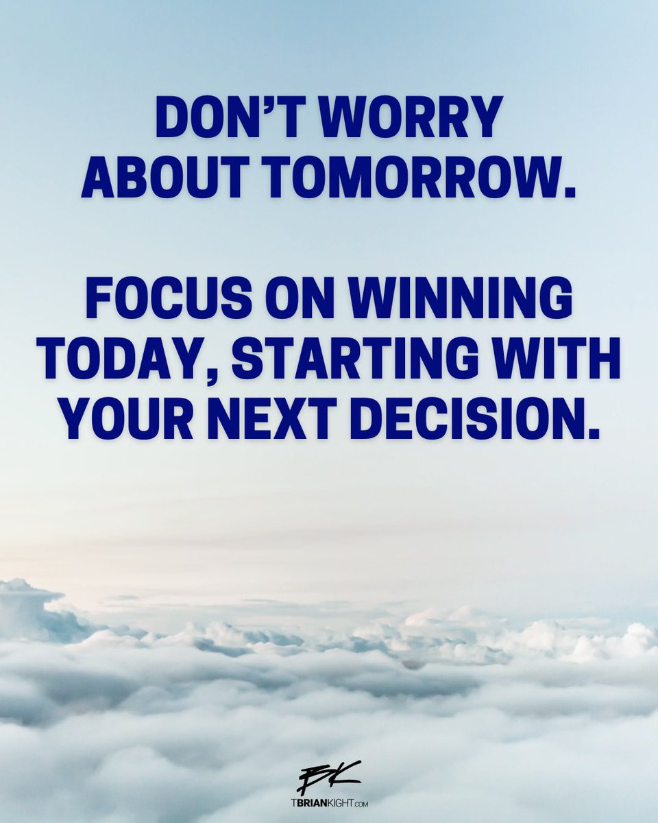 BrianKight's tweet photo. Today is the most important day of your life. https://t.co/JEZEMhVeal