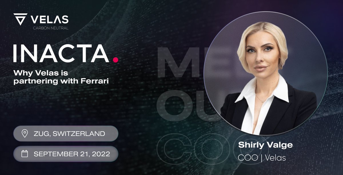 We look forward to seeing you at the #InactaInnovationCircle on September 21st in Zug🇨🇭.

We are partners of this event, and our COO <a href="/ShirlyValge/">Shirly Valge</a> will be a guest at the panel discussion and will speak on the dedicated topic.

Find out more: vlx.network/Inacta-velas