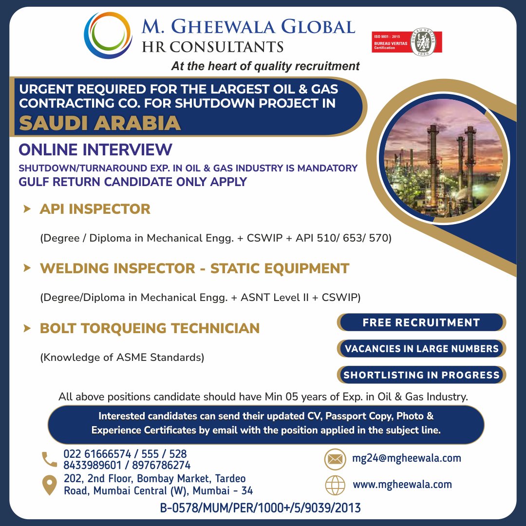 mgheewala_hrc's tweet photo. Job Vacancies for #SaudiArabia
Interested Candidates can send the updated resume to mg24@mgheewala.com
Learn More https://t.co/Ps4bxv2mB1
#apiinspector #weldinginspector #torquetechnician #safetyofficer #rigger #hydrojetter #fitter #oilandgas #shutdown https://t.co/N5w0eAQOLt