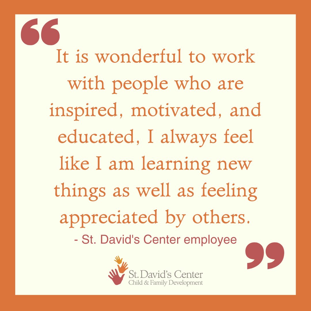 We support and encourage employees in their learning, growth, and innovation. Our employees are celebrated for their strengths, respected for their ideas, and honored for the skills and knowledge they bring to work each day. To learn more  visit stdavidscenter.org/jobs.
