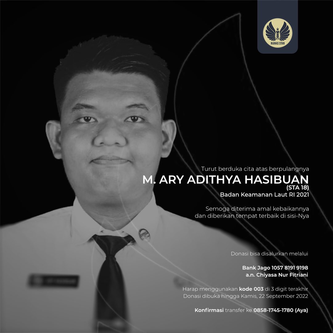 ikanasstan's tweet photo. Seluruh keluarga besar IKANAS STAN turut berduka cita atas meninggalnya M. Ary Adithya Hasibuan (STA'18) yang bertugas di Badan Keamanan Laut Republik Indonesia. 

Semoga seluruh amal kebaikannya diterima dan almarhum diberikan tempat terbaik disisi Allah SWT… https://t.co/3rnCd7amai