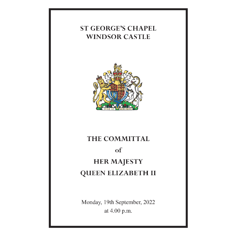 RoyalFamily's tweet photo. At 16:00 Her Majesty The Queen's Committal Service will take place at St George's Chapel, Windsor Castle.

Read the Order of Service:
