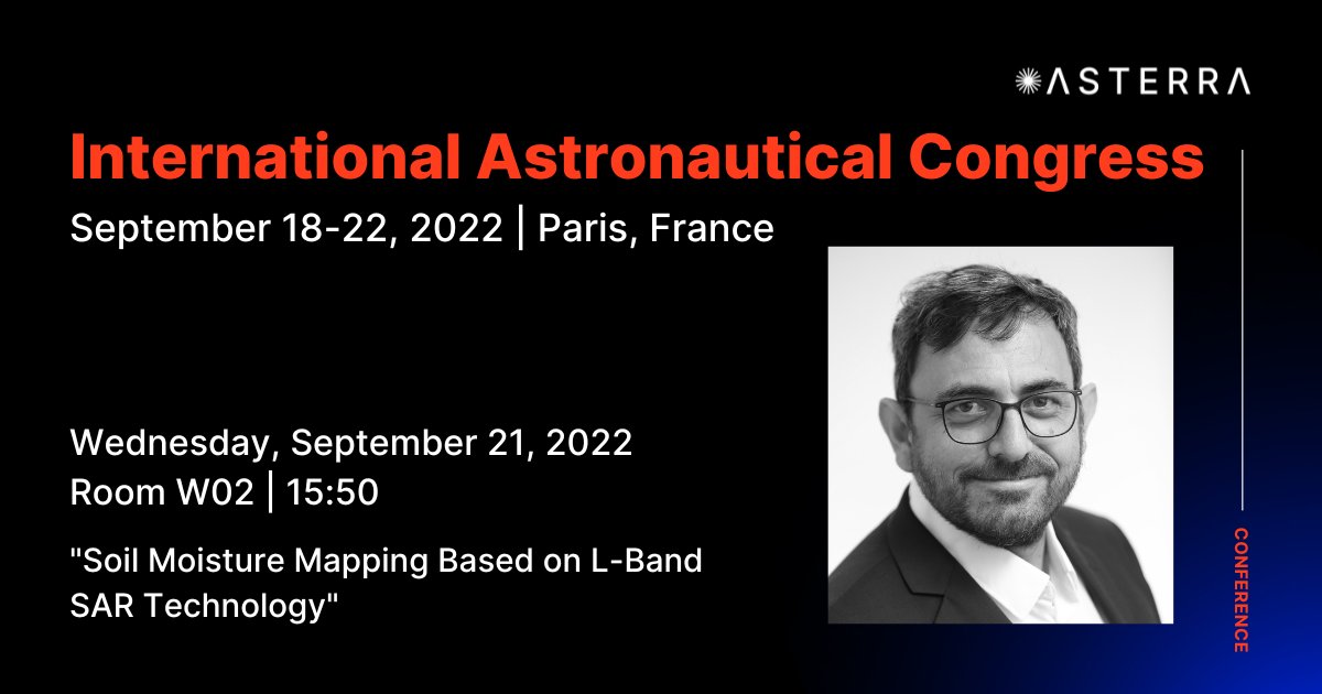 Are you at the International Astronautical Congress in #Paris? Come hear our VP R&amp;D <a href="/yuvlorig/">Yuval Lorig</a> speak this Wednesday at 15:50 on using L-band SAR to find potable water below the surface.

#IAC2022 #ASTERRA #IntelligenceToAct #Sustainable #SpaceTechnology <a href="/iafastro/">IAF</a>