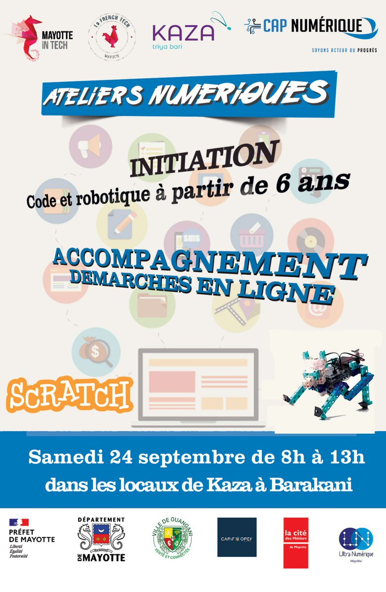 Haouthani's tweet photo. Vous avez 6 ans et +, souhaitez vous initier à la programmation.... Ne manquez pas nos ateliers. Inscrivez-vous chez #Kaza à #Barakani #CapNumerique #MayotteInTech #PrefetMayotte #Cd976 #CarifOref #CiteDesMetiers #MairieOuangani #FrenchTechMayotte #Robotique https://t.co/hyWbKXi4iI