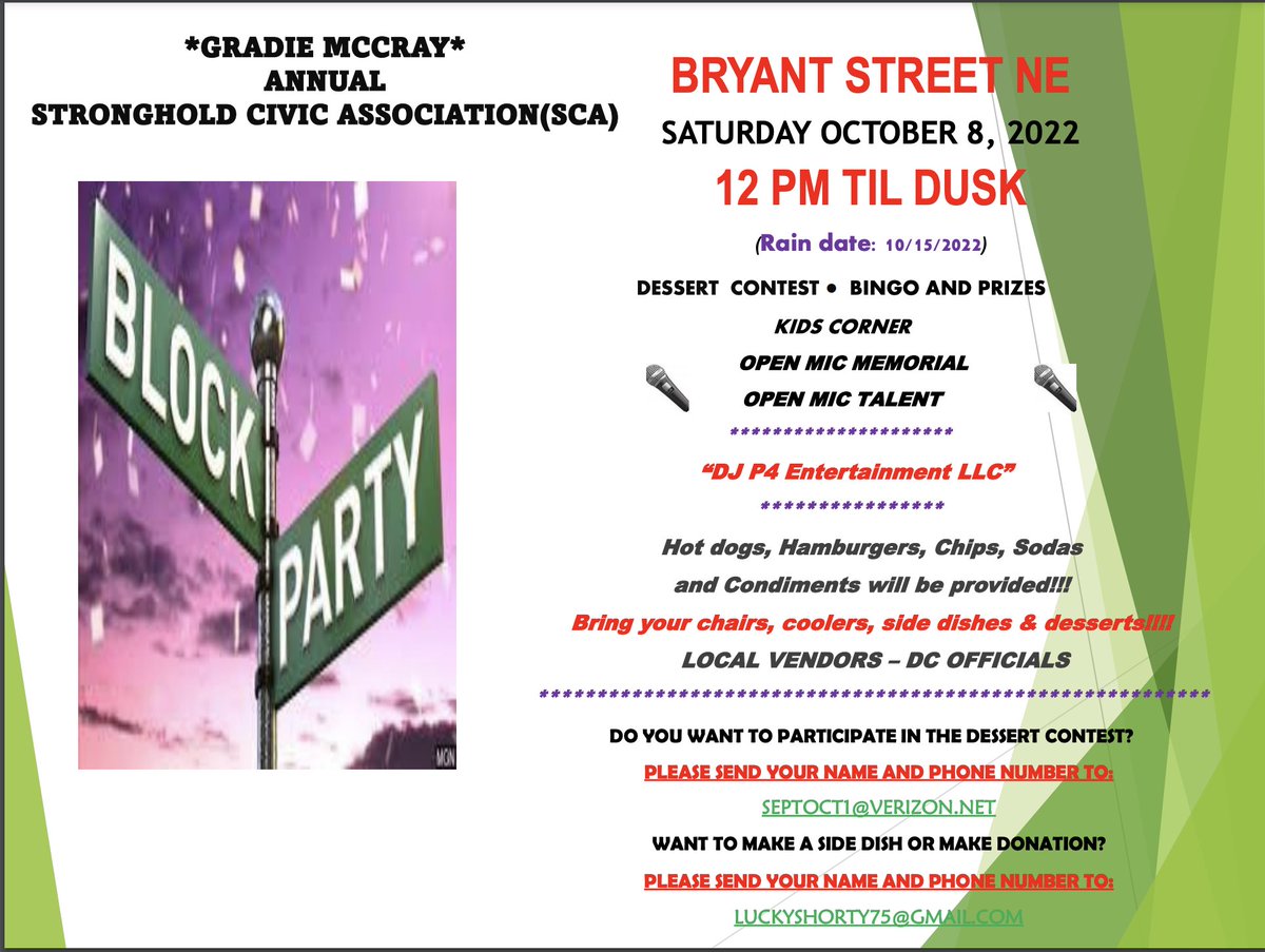 And speaking of the block party, mark your calendars for Saturday, October 8, noon til dusk, in the unit block of Bryant Street NE. Fun for all!