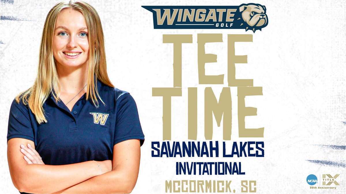 WU_Bulldogs's tweet photo. Both #WUGOLF teams start their seasons today!
@Wingate_WGolf at the Savannah Lakes Inv.
Live Scoring | https://t.co/tqbO0rfxq2
@Wingate_MGolf at the UNG Intercollegiate
Live Scoring | https://t.co/7qMDxWAcdj
GameDay Central | https://t.co/bQjD04PA1K
#OneDog https://t.co/6WtgDx30TR