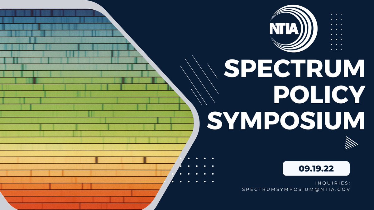 NTIAgov's tweet photo. HAPPENING NOW: The 2022 #Spectrum Policy Symposium is underway! Follow along on NTIA's website for more on #NewEraSpectrum: https://t.co/SqkXYJzfYH https://t.co/i1vuXtys1V