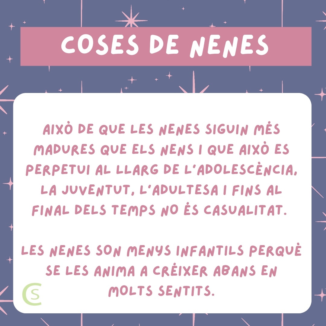 "Les nenes son més llestes, més espavilades"

Això ho he sentit just aquest matí passejant pel carrer. Un cop més assumint característiques sobre les persones en funció dels seus genitals.

I és que a les dones ens han venut que som més madures, més espavilades i més vives.