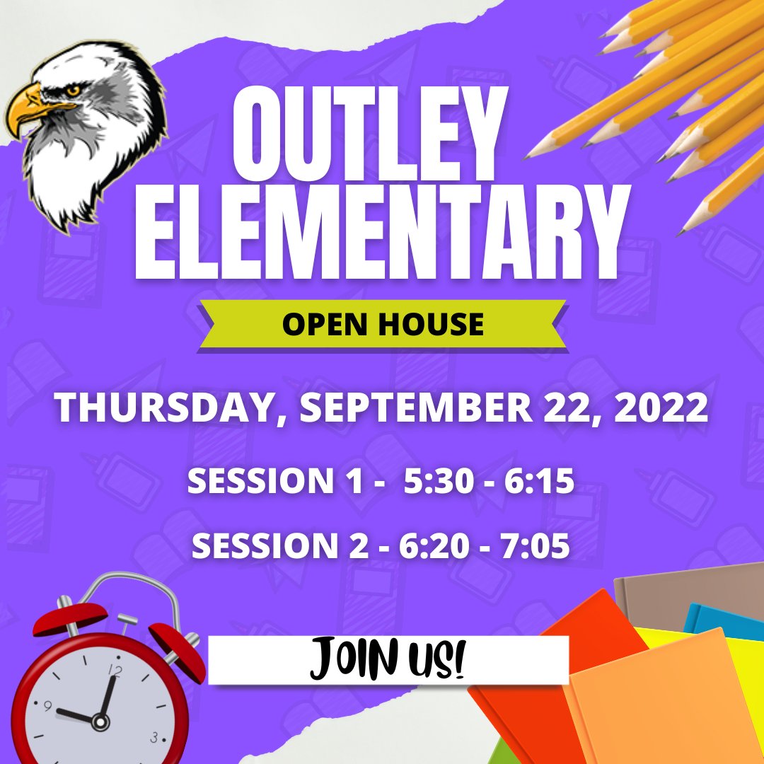Outley Open House will be this Thursday, September 22nd!  We will review our Title 1 and Public Meeting Information, and it's a great time to check out all of the learning that is happening at Outley!

We have two sessions, so you can choose what works with your schedule! 🦅🎉💜
