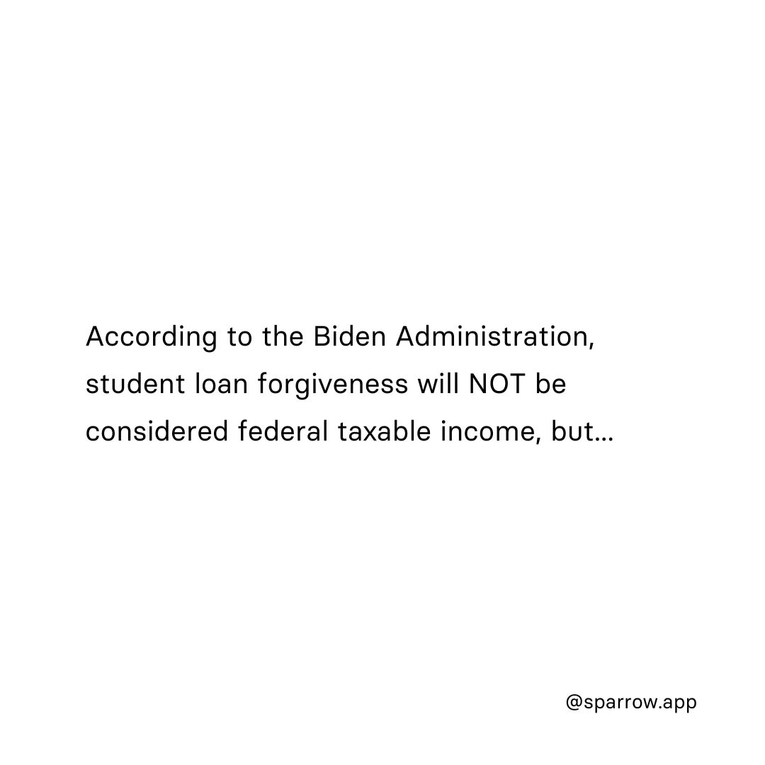 sparrow_app_'s tweet photo. Student loan forgiveness will be subject to state income #tax in a few states. While the list continues to update, it seems like the following are firm in their stance to tax it:

Arkansas
Indiana
Minnesota
Mississippi
North Carolina
Wisconsin

Stay tuned for more updates! https://t.co/VKERp6J5Qn