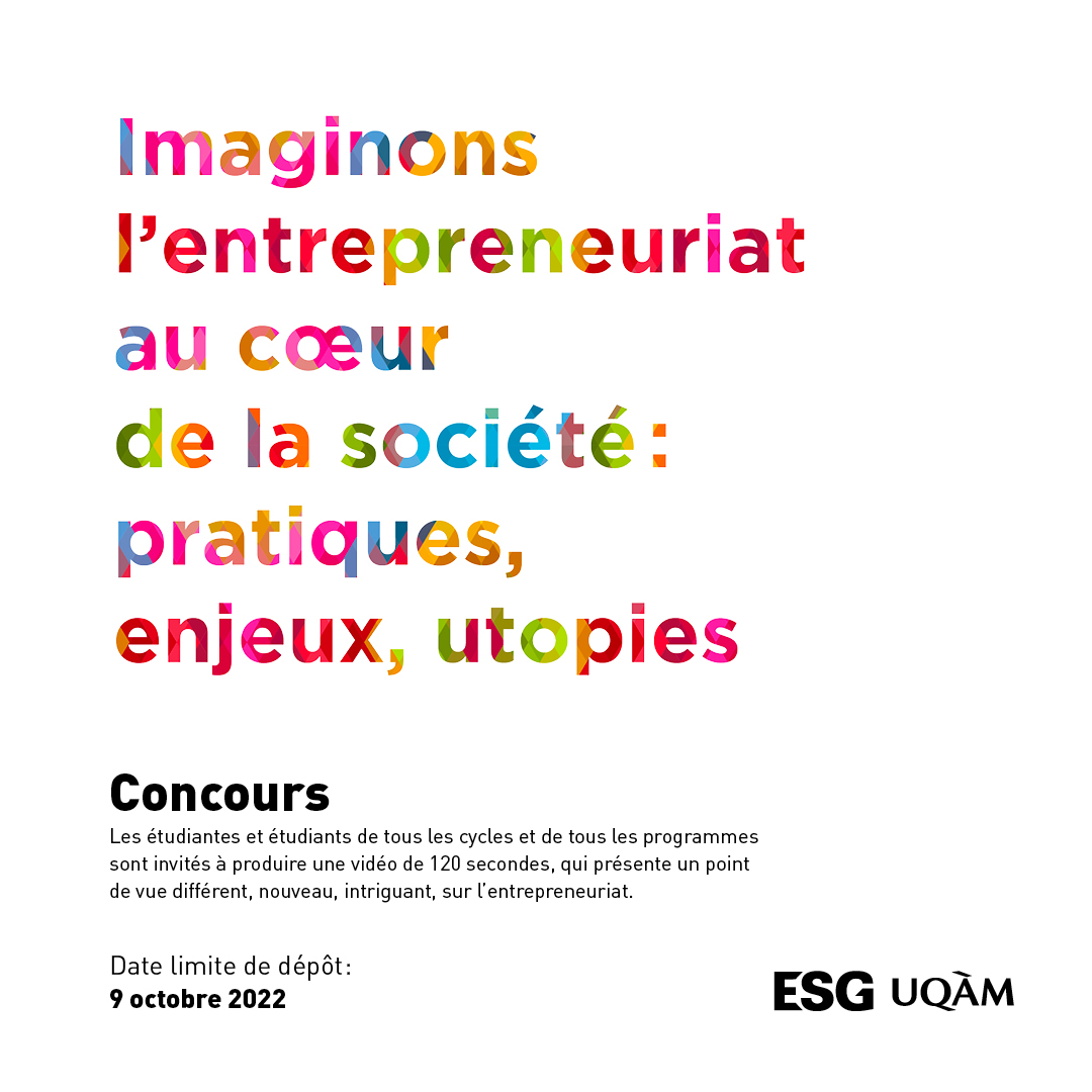 esg_uqam's tweet photo. Concours: Imaginons l’entrepreneuriat au cœur de la société
Participez ici: https://t.co/0pjLbmPTmB https://t.co/4q31fWSSP0