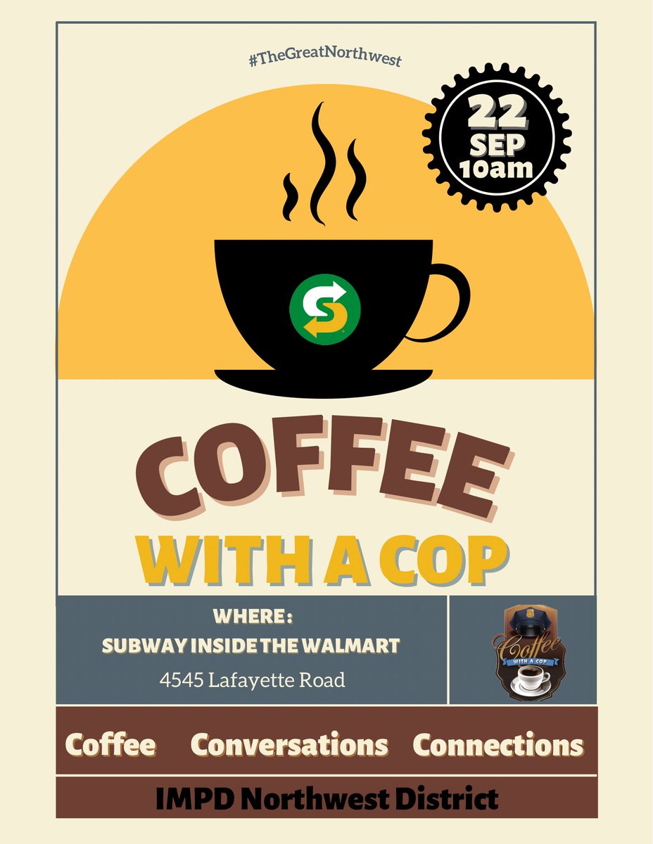IMPDNW's tweet photo. Please join us this Thursday at 10am for Coffee with Cop at Subway inside the 4545 Lafayette Road Walmart. 

#TheGreatNorthwest
#CoffeeAndConversations https://t.co/6IPus3AciA
