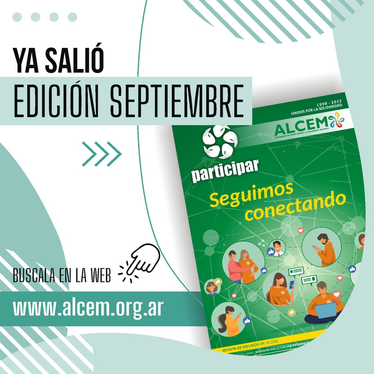 ALCEMok's tweet photo. ¡Ya salió la REVISTA PARTICIPAR de septiembre! 
Vas a encontrar notas de médicos especialistas, artículos de interés, la historia de vida y toda la información y las imágenes de los últimos eventos que realizamos. 
 desde nuestro sitio web https://t.co/s0SsTZdm3a https://t.co/LXQ8ah1lOT