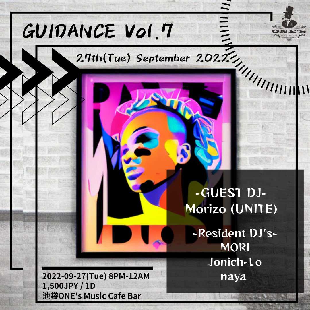 nayaya_53's tweet photo. 毎月第4火曜開催のHOUSEパーティーGUIDANCE！今月も27日に池袋ONE'sにて開催です！今回のゲストは、東北シーンで活躍されていて今夏から東京に拠点を移されたMorizoさん。様々なパーティーに参画して培われたセンスがどう披露されるのか楽しみです！今月も何卒よしなに🕺

https://t.co/dUYrGaKWvp https://t.co/s5wI7FWyAq