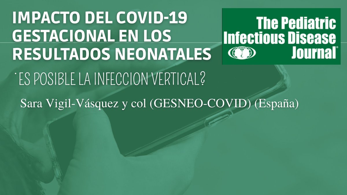 NeoActual's tweet photo. THE PEDIATRIC INFECTIOUS DISEASE JOURNAL – JUNIO 2022
Impacto del COVID-19 Gestacional sobre los Resultados Neonatales ¿Es posible la Infección Vertical?
Sara Vigil-Vásquez y col. (GESNEO-COVID) (España)
#NeoPapers #neoTwitter 
https://t.co/vns6iNTkFN https://t.co/Tkcg3cH0hc
