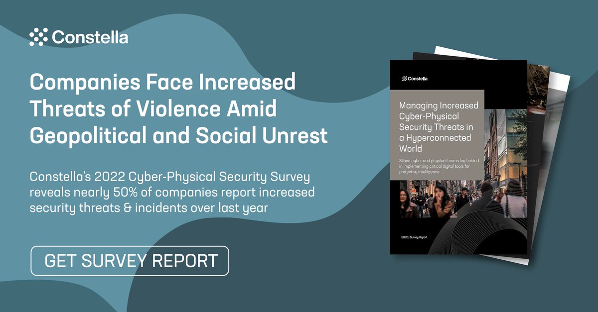 ConstellaIntel's tweet photo. Constella’s new 2022 Cyber-Physical Survey reveals a steep increase in physical threats against organizations and an alarming lack of hybrid security teams and technologies to defend against hybrid threats. Read the full survey report: https://t.co/6PpMRgcuvl https://t.co/woQwj8HQRD