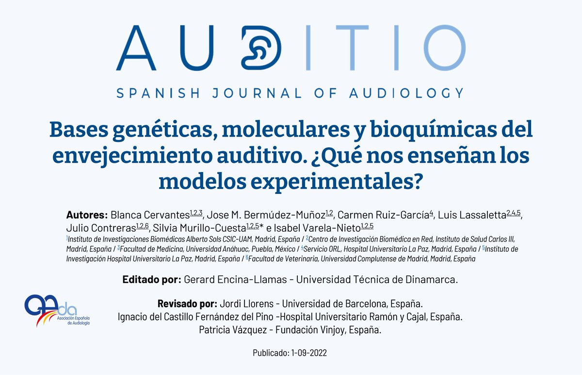 auditioSJA's tweet photo. Cervantes, B., et al. (2022). Bases genéticas, moleculares y bioquímicas del envejecimiento auditivo ¿Qué nos enseñan los modelos experimentales. Auditio, 6, e84. https://t.co/x0g6B5tCH0
#presbiacusa #audiologia #csic #fisiologia https://t.co/TSHBTmsa1M