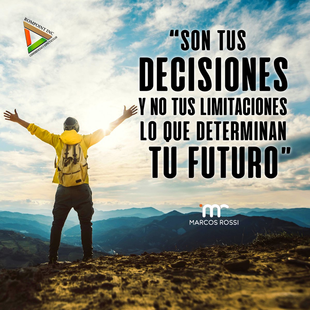 rompointdreams's tweet photo. "Una decisión determina su destino, no la condición o limitación". 

Frases: Marcos Rossi https://t.co/vmB1gxiPHq