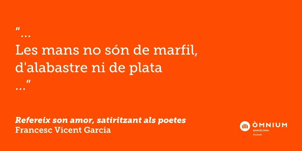 OmniumEixample's tweet photo. #TicPoètic! 🌱 Fragment de “Refereix son amor, satiritzant als poetes”, de Francesc Vicent Garcia Llegeix-ne més! https://t.co/N3TAB3ru0T #FrancescVicentGarcia #poesia #ticspoètics #maduresa #trenca #mirall #tria #ets https://t.co/heWP1w2Ak9