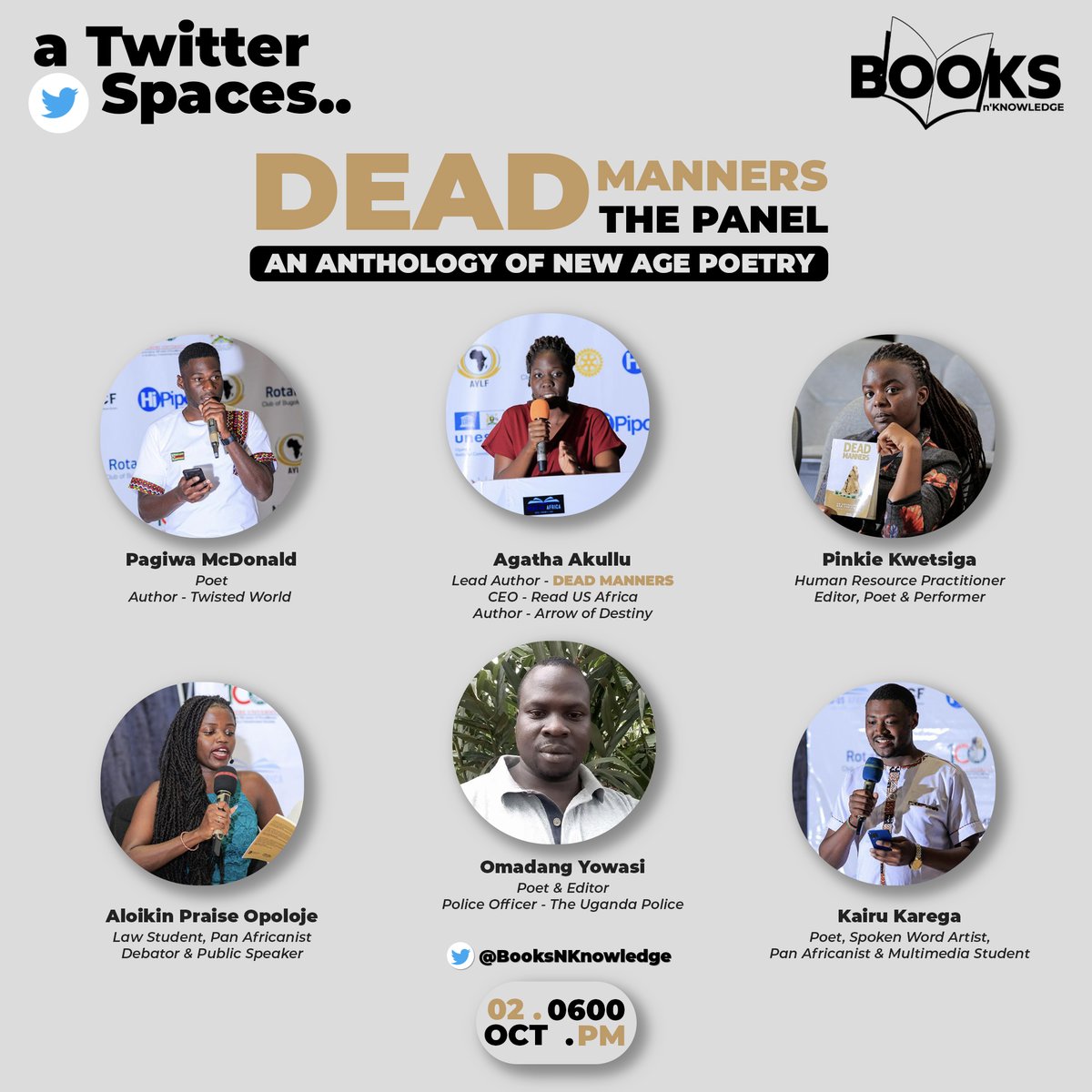 BooksNKnowledge's tweet photo. Great Minds = Great Talks

Meet the Panelists for this Session of BooksNKnowledge happening on the 02 October 2022

Cannot wait to have you be part of this book digestion. https://t.co/xwr5347XD9