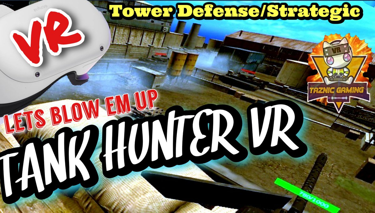 tazthekiwi's tweet photo. Tank Hunter VR  - Destroy THOSE TANKS - At All costs - Check Out My Gunn... https://t.co/f7Upcy79yD via @YouTube 

#TankHunterVR,#metaquest2,#VR, #vr,#metaQuest2VR, #VRgame, #1stLook, #Towerdefense, #strategicgame, #tankhunting
#tankhuntervrgame https://t.co/2VGXXhtGGf