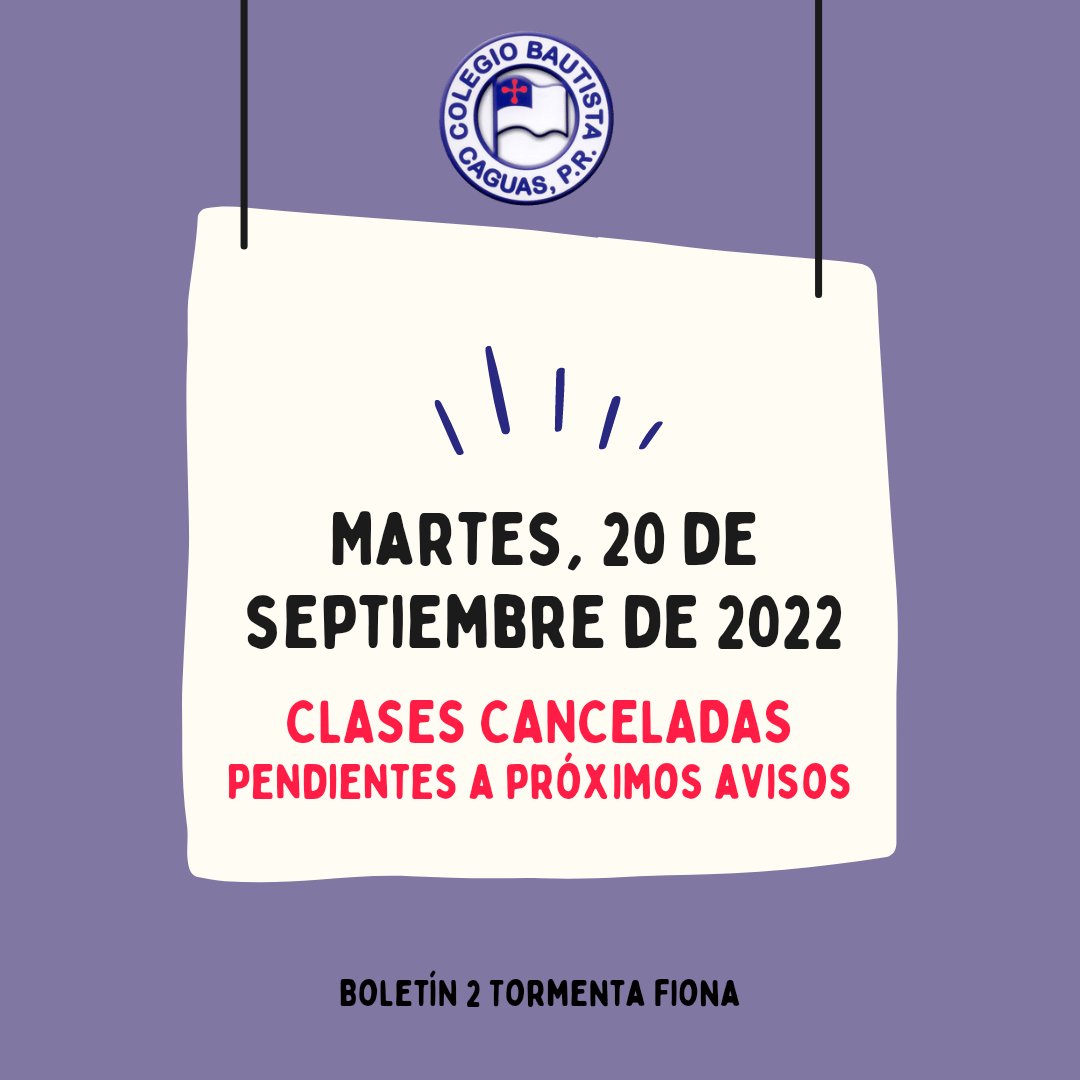 CBCaguas's tweet photo. Dada la situación de emergencia que vive el paìs, mañana martes se mantiene la cancelación de clases.  

Confiamos que en medio de la situación difícil,  toda nuestra  comunidad escolar esté fuera de mayores riesgos. https://t.co/vppCPQmTa6