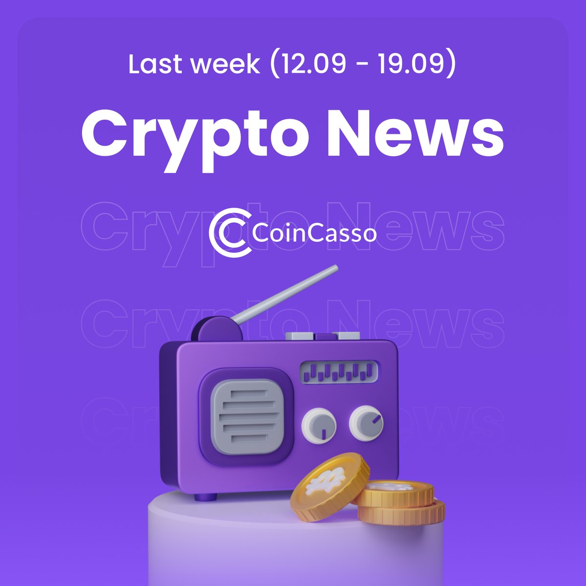 CoinCasso's tweet photo. 1) #CryptoNews 12.09.2022 - 19.09.2022
#CoinCasso #CoinCassoTeam #Blockchain #BitcoinPrice #Bitcoin #Fintech #CoinCassoExchange https://t.co/Mr7OEK8K3I
