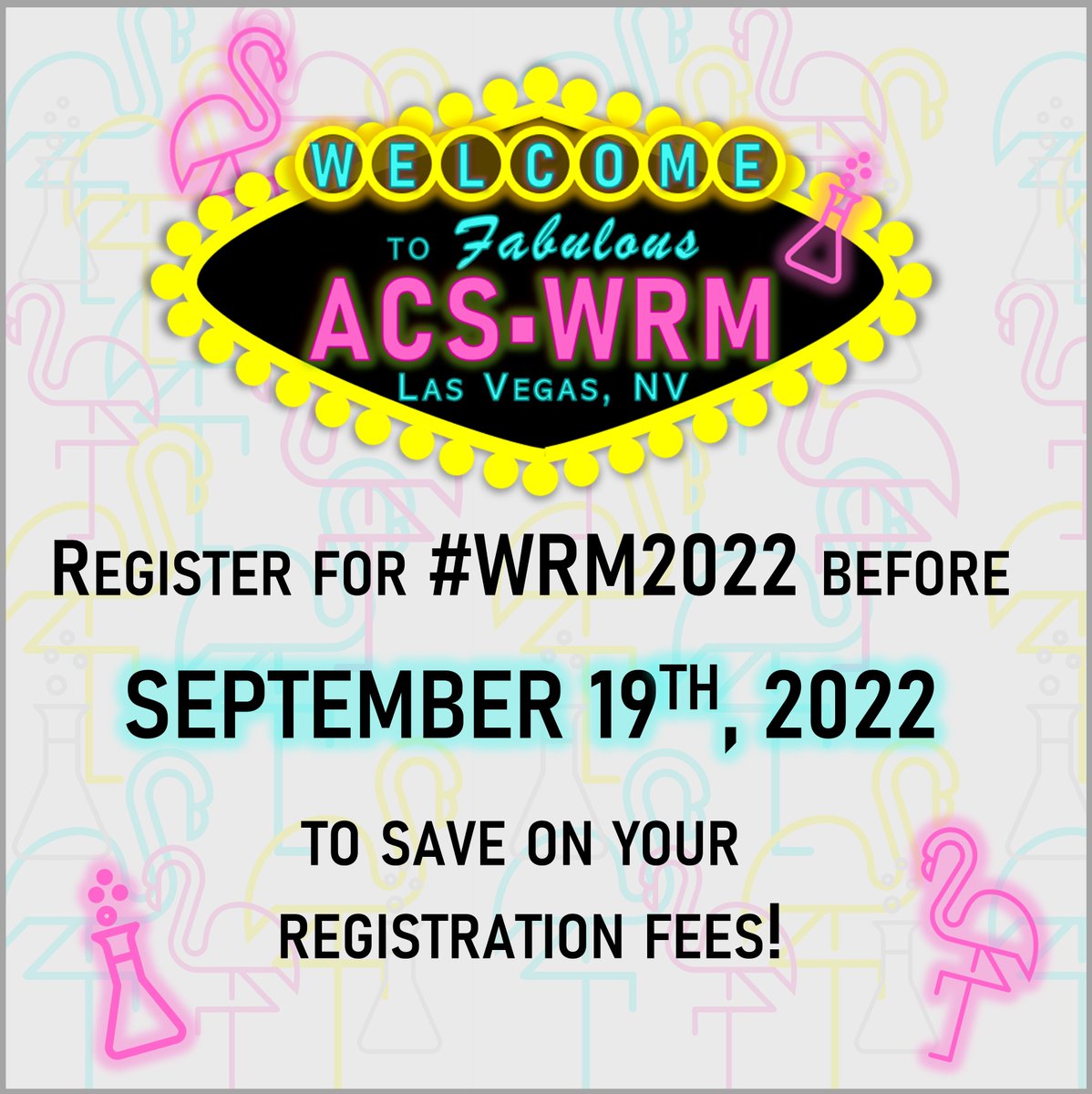 The advance registration deadline for #WRM2022 is today! Register now at fal.cn/3s0TJ #Chemistry #RegionalMeeting #Science #LasVegas