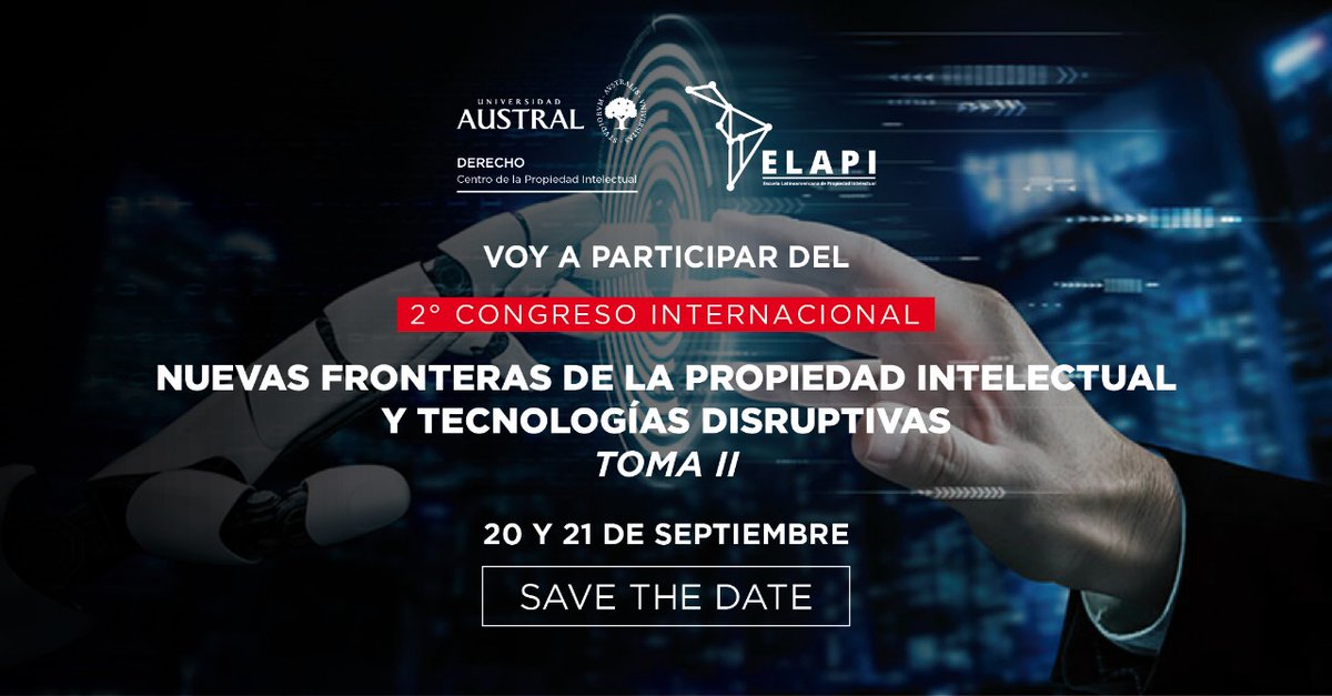 sanchezsebasj's tweet photo. Mañana, 2do Congreso Internacional #PropiedadIntelectual @SomosELAPI y CPI de @AustralDerecho. 4 ejes, 100 invitados internacionales, todos los continentes 

Info: https://t.co/2vfNl3CQcY https://t.co/QOzvftmNng