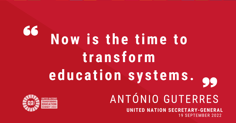 UN's tweet photo. "At a time of rampant misinformation, climate denial &amp; attacks on human rights, we need education systems that distinguish fact from conspiracy, instill respect for science &amp; celebrate humanity in all its diversity."

-- @antonioguterres at #TransformingEducation Summit.