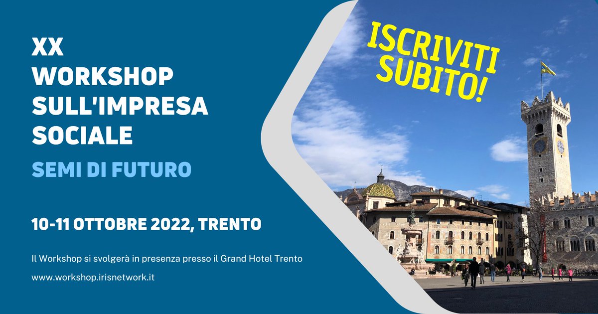 Già iscritto? Si avvicina la XX edizione del Workshop sull’impresa sociale! Proviamo a creare… SEMI DI FUTURO! Ti aspettiamo a Trento il 10 e 11 ottobre 2022. 
ISCRIZIONI: bit.ly/3DF7qmL 
PROGRAMMA: bit.ly/3BSLza0 
SITO DEL WIS: bit.ly/3qM9PV4