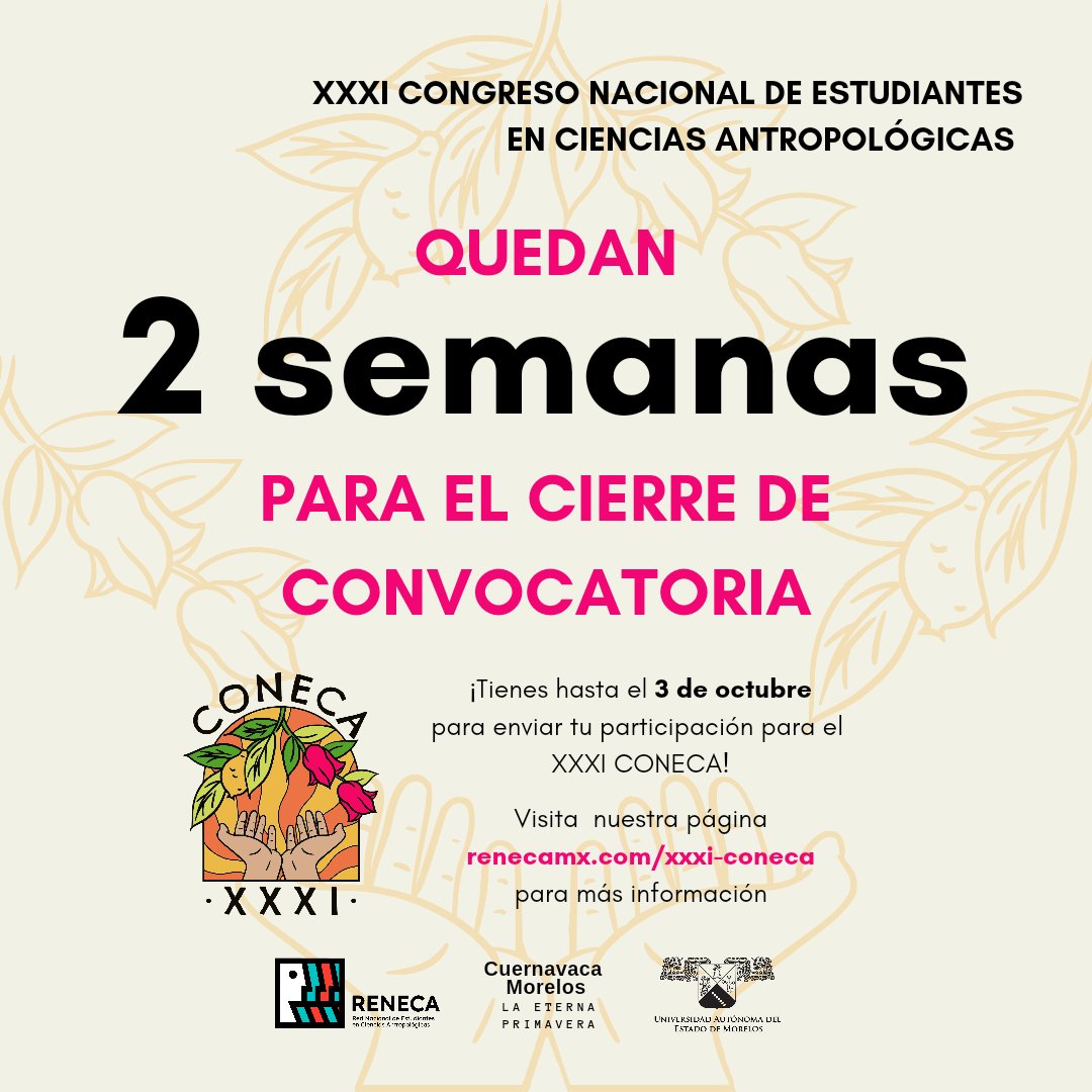 reneca_mx's tweet photo. ¡Seguimos en cuenta regresiva!
Estamos a dos semanas de cerrar la convocatoria para el XXXI CONECA.

Visita https://t.co/2LDH6Whp0g para conocer las bases o manda un DM para mayor información.

#reneca #coneca #antropología #anthropology #antropologia #antropologie https://t.co/2UOqRzdYbf