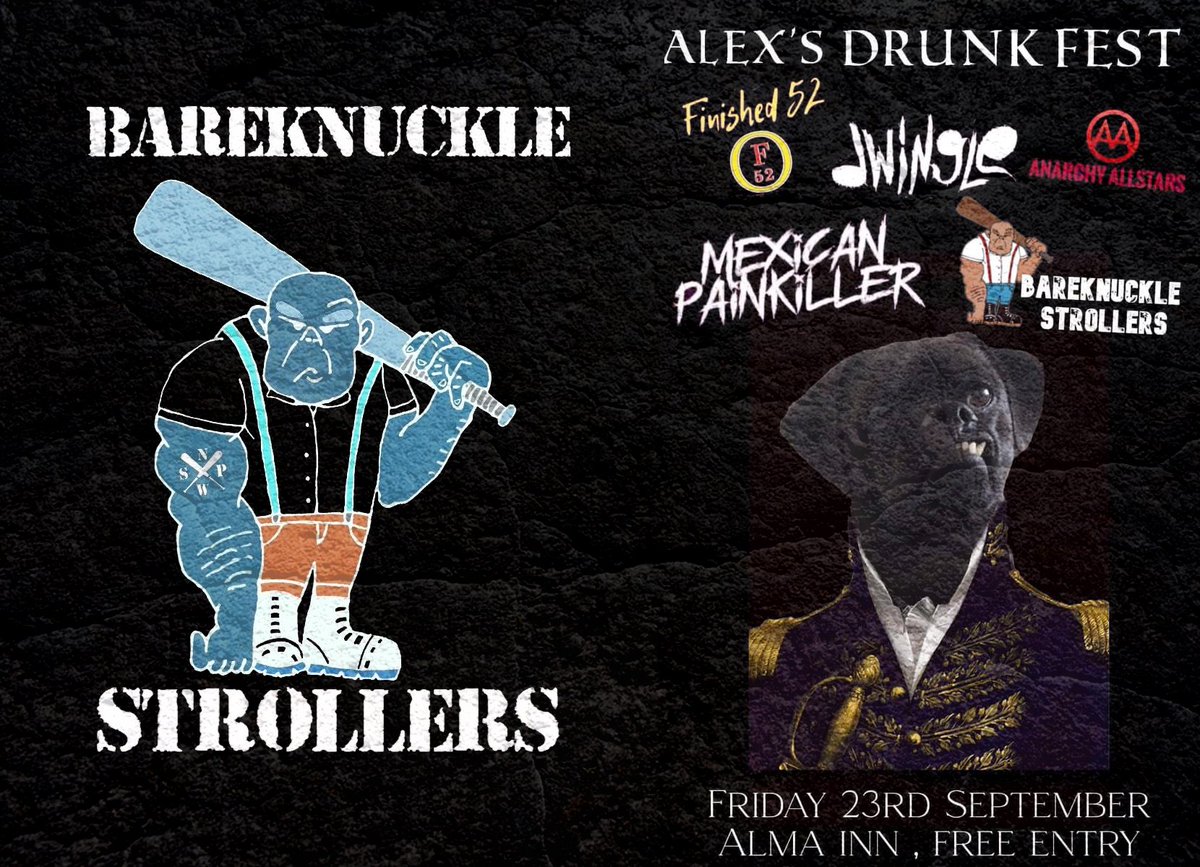 DWINGLEuk's tweet photo. Check out the Alma Supergroup, Bareknuckle Strollers. Playing with alongside DWINGLE at the Alma Inn Friday 23rd Sept.

They're gonna be delivering a solid set of Oi! and punk classics from Cock Sparrer, Blitz, Last Resort, Hard Skin, Booze &amp; Glory, 4 Skins, and Cockney Rejects! https://t.co/UUJGINGRLl