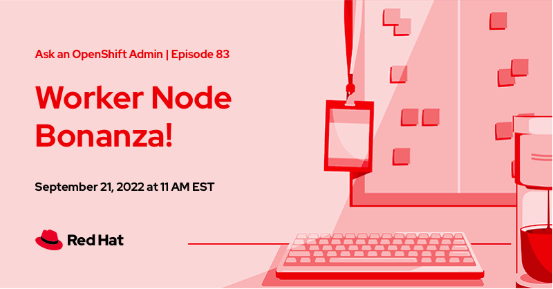practicalAndrew's tweet image. This week's Ask an @OpenShift Admin livestream will be focused on worker nodes - adding and removing them using different methods with IPI, UPI, and SNO! Join @jrocktx1 and I Wednesday at 11am Eastern on YouTube or Twitch. youtube.com/watch?v=ljKQTd…